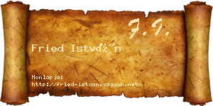Fried István névjegykártya